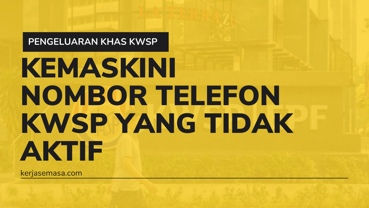 Kemaskini nombor telefon kwsp online